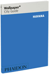 Obálka titulu Havana Wallpaper City Guide
