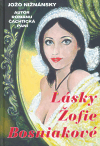 Lásky Žofie Bosniakové - obálka
