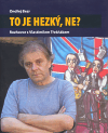 To je hezký, ne? (Rozhovor s Vlastimilem Třešňákem) - obálka