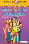 Naše totálně ujetá rodinka - obálka
