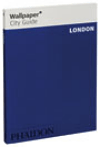 London Wallpaper City Guide