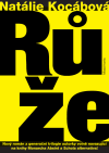 Růže (Cesta za světlem...) - obálka