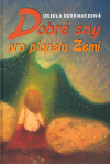 Dobré sny pro planetu Zemi - obálka