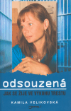 Odsouzená (Jak se žije ve výkonu trestu) - obálka