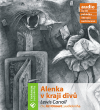 CD-Alenka v kraji divů (3 x CD audio) - obálka