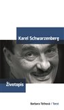 Karel Schwarzenberg - životopis - obálka
