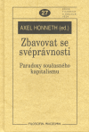 Obálka titulu Zbavovat se svéprávnosti.