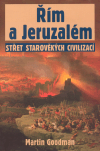 Řím a Jeruzalém (Střet starověkých civilizací) - obálka