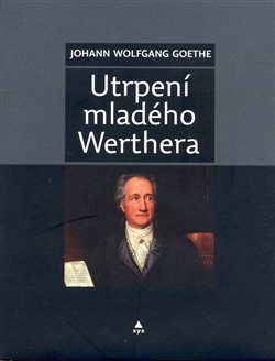 Obálka titulu Utrpení mladého Werthera