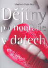 Dějiny pornografie v datech - obálka