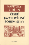 Kapitoly z dějin české jazykovědné bohemistiky