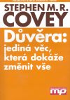 Důvěra: Jediná věc, která dokáže změnit vše - obálka