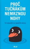 Obálka titulu Proč tučňákům nemrznou nohy