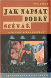 Jak napsat dobrý scénář (Základy scénáristiky) - obálka