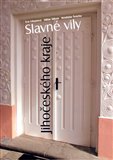 Slavné vily Jihočeského kraje - obálka