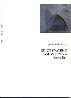 Obálka titulu Život svatého poustevníka Vintíře
