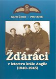 Žďáráci v letectvu krále Anglie (1940 - 1945) - obálka