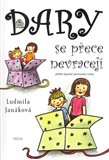Dary se přece nevracejí (Příběh atypické pěstounské rodiny) - obálka