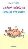 Každý průšvih nemusí být krize - obálka