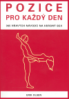 Pozice pro každý den (365 hravých návodů ma krásný sex) - obálka
