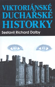 Obálka titulu Viktoriánské duchařské historky