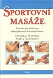 Sportovní masáže (Příručka pro absolventy rekvalifikačních masérských kurzů) - obálka