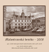 Malostranská beseda - 2008 (530. výročí zakoupení domů malostranskou obcí 1478 - 2008) - obálka