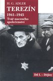 Terezín 1941 - 1945 - Tvář nuceného společenství - obálka