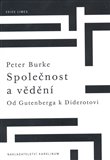 Společnost a vědění (Od Gutenberga k Diderotovi) - obálka