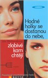 Hodné holky se dostanou do nebe, zlobivé kam chtějí - obálka
