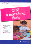 Dítě a mateřská škola - obálka