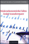Makroekonomická fakta české transformace - obálka
