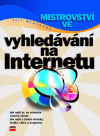 Mistrovství ve vyhledávání na Internetu - obálka
