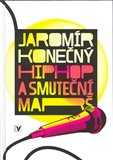 Hip Hop a smuteční marš + CD - obálka