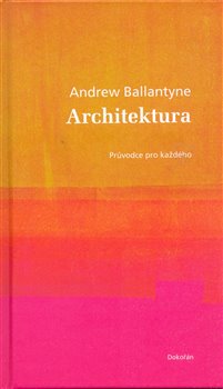 Obálka titulu Architektura. Průvodce pro každého