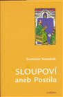 Sloupoví aneb Postila