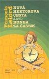 Nová Hektorova cesta aneb Honba za časem - obálka
