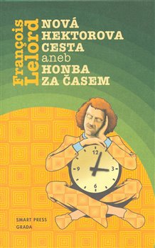 Obálka titulu Nová Hektorova cesta aneb Honba za časem