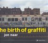 The Birth of Graffiti