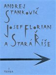 Josef Florian a Stará Říše - obálka