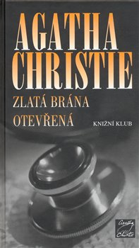 Obálka titulu Zlatá brána otevřená