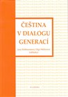 Čeština v dialogu generací