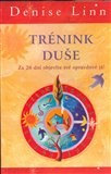 Trénink duše (Za 28 dní objevíte své opravdové já) - obálka