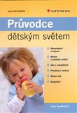 Průvodce dětským světem - obálka