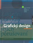 Grafický design (Tvar+prostor; Barva; Typografie; Image; Layout) - obálka