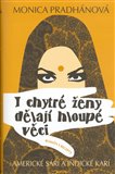 I chytré ženy dělají hloupé věci (aneb Americké sárí a indické karí) - obálka