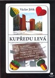 Kupředu levá (Historické epištoly z nejzápadnějších Čech) - obálka