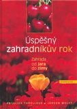 Úspěšný zahradníkův rok (Zahrada od jara do zimy) - obálka