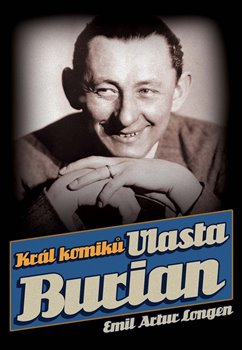 Obálka titulu Král komiků Vlasta Burian