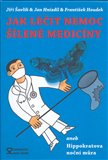 Jak léčit nemoc šílené medicíny (aneb Hippokratova noční můra) - obálka